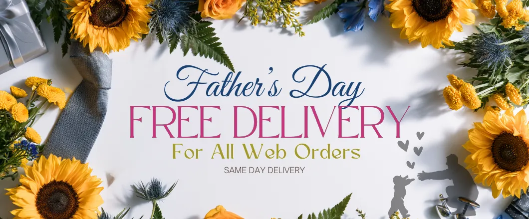 Father's Day Collection & Flowers